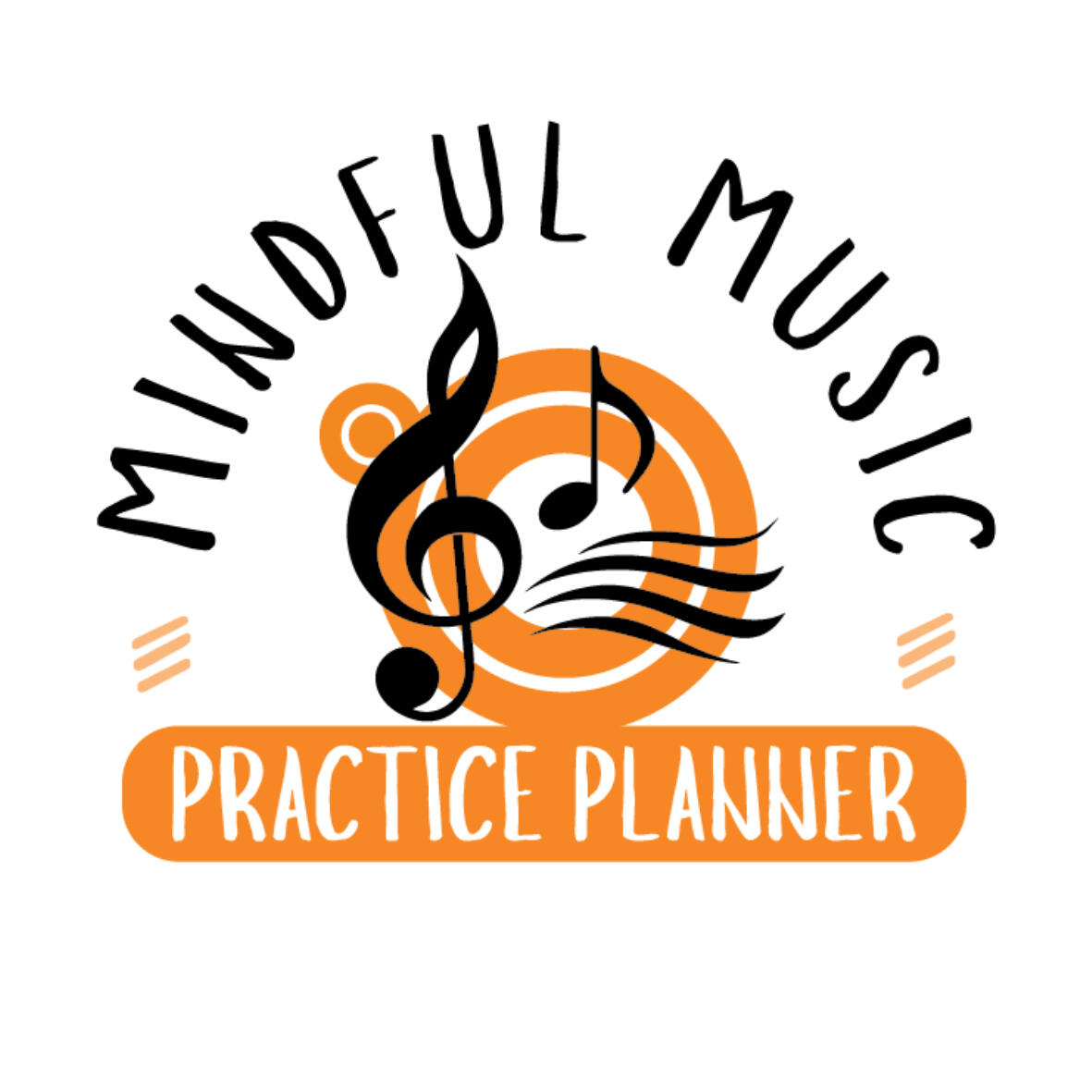 Mindful Music Practice pLanner suitable for piano guitar violin or drum lessons